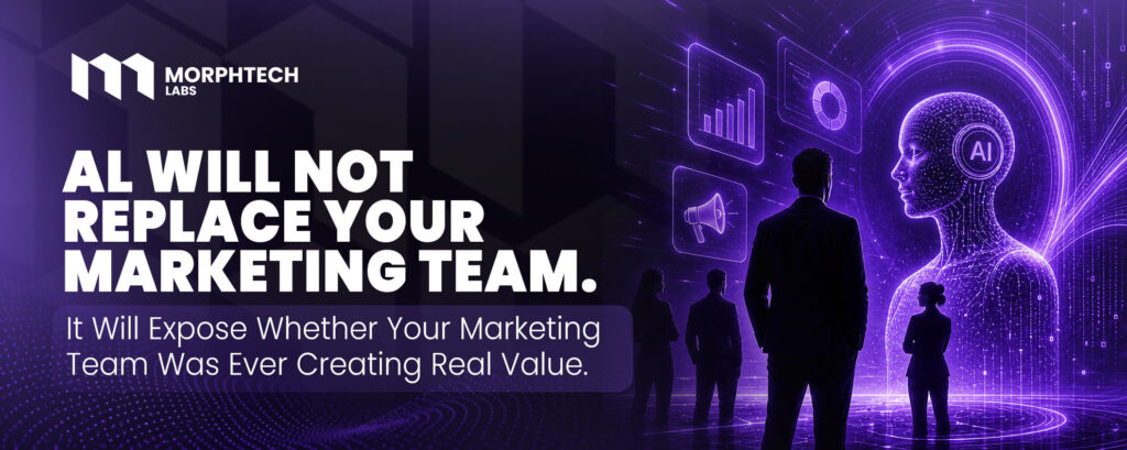AI will not replace your marketing team — MorphTech Labs blog cover showing a marketing team facing a glowing AI figure surrounded by chart and megaphone icons